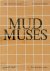 Mud Muses A Rant about Tech...