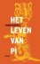 Yann Martel, Yann Martel - Het Leven Van Pi