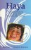 Haya het levensverhaal