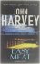 John Harvey - Easy Meat