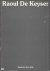 Raoul de Keyser,  Bilder 19...