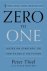 Peter Thiel ; Blake Masters - Zero to One