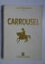 Carrousel; chevaux et caval...
