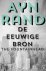RAND, AYN. - De eeuwige bron. The fountainhead.