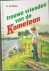 Roos, H. de - Trouwe vrienden van de Kameleon (KIG)