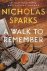 Nicholas Sparks - A Walk to Remember