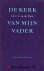 Sluijs, Dr. C.A. van der - De kerk van mijn vader