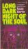 Long Dark Night of the Soul