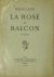 Francis Carco 12005 - La Rose au Balcon Poésies