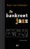 De Bankroet jazz + DVD