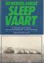 De Nederlandse sleepvaart. ...