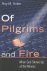Of Pilgrims and Fire When G...