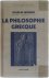 La Philosophie Grecque