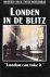 Constantine Fitz Gibbon - Londen in de Blitz, "London can take it" nummer 26 uit de serie