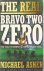 The real Bravo Two Zero - t...