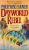 Dayworld Series 2: Dayworld...