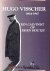 Visscher, Prof. Dr. H.|Wiegeraad, dr. B.J. - Hugo Visscher 1864-1947    'Een Calvinist op eigen houtje'