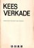 Kees Verkade. A selection o...