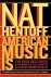 Nat Hentoff - American Music Is