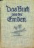 Das Buch von der Emden / Ka...