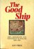 The Good Ship Ships, Shipbu...