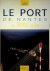 Le Port de Nantes a 3000 ans