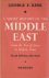 KIRK, GEORGE E - A short history of the Middle East from the rise of the Islam to modern times