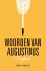 Woorden van Augustinus Dagboek