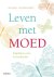 Leven met moed impulsen voo...