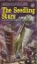 Blish, James - The Seedling Stars