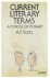 A.F. Scott - Current Literary Terms - A concise dictionary of their origin and use