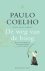 Paulo Coelho - De weg van de boog