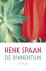 Henk Spaan - De binnentuin