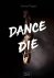 Truth or dance 3 - Dance or...