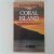 Ballantyne, R. M. - The Coral Island