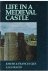 Gies, Joseph and Frances - Life in a medieval castle - illustrated