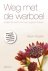 N.v.t. - Weg Met De Warboel