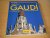 Gaudi 1852-1926, Antoni Gua...