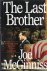 McGINNISS, Joe - The last brother