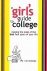 Maynigo, Traci - A Girl's Guide to College / Making the Most of the Best Four Years of Your Life