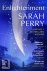 Sarah Perry - (1) Enlightenment