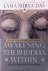 Das, Lama Surya - Awakening the Buddha Within: Eight Steps to Enlightenment