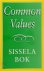 Bok, Sissela - Common Values