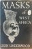 UNDERWOOD Leon - Masks of West Africa
