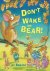 Jill Newton - Don't Wake Mr Bear!