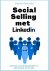 Social Selling met LinkedIn...