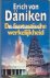De fantastische werkelijheid