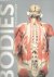 Geller, Judith B. (ed.) - Bodies. The Exhibition