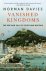 Vanished Kingdoms: The Rise...