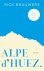 Rick Brauwers - Alpe d'Huez